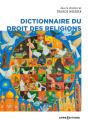Dictionnaire Du Droit Des Religions (Nouvelle Edition) - Preview
