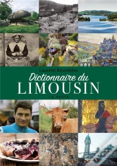 Dictionnaire Du Limousin (Geste) (Coll. Beau Petit Pays ) Reedition