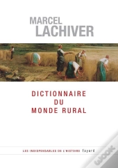 Dictionnaire Du Monde Rural (Édition 2006)
