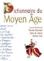 Dictionnaire Du Moyen-Age ; Edition Reliee - Preview