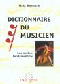 Dictionnaire Du Musicien ; Les Notions Fondamentales ; Edition 2002 - Preview
