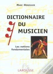 Capa do artigo Dictionnaire Du Musicien ; Les Notions Fondamentales ; Edition 2002