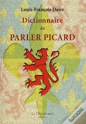 Dictionnaire Du Parler Picard