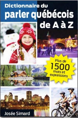 Capa do artigo Dictionnaire Du Parler Quebecois De A A Z
