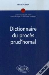 Dictionnaire Du Procès Prud'Homal