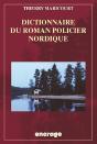 Dictionnaire Du Roman Policier Nordique - Preview
