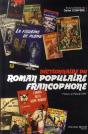 Dictionnaire Du Roman Populaire Francophone - Preview