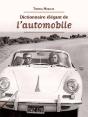 Dictionnaire Élégant De L'Automobile - Preview