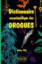 Dictionnaire Encyclopédique Des Drogues - Preview