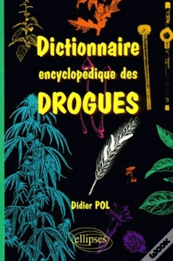 Capa do artigo Dictionnaire Encyclopédique Des Drogues