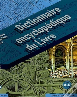 Capa do artigo Dictionnaire Encyclopedique Du Livre T.1 ; De A A Z