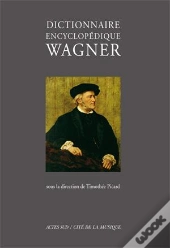 Dictionnaire Encyclopédique Wagner