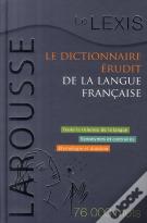 Dictionnaire Érudit Le Lexis De La Langue Française