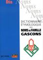 Dictionnaire Étymologique Des Noms De Famille Gascons - Preview