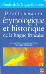 Dictionnaire Etymologique Et Historique De La Langue Francaise