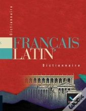 Dictionnaire Français / Latin