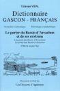 Dictionnaire Gascon Francais ; Le Parler Du Bassin D'Arcachon Et De Ses Environs - Preview