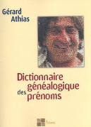 Dictionnaire Généalogique Des Prénoms