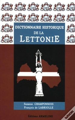 Capa do artigo Dictionnaire Historique De La Lettonie (2e Édition)