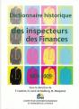 Dictionnaire Historique Des Inspecteurs Des Finances 1801-2009 - Preview