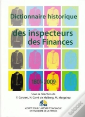 Capa do artigo Dictionnaire Historique Des Inspecteurs Des Finances 1801-2009