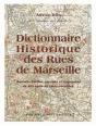 Dictionnaire Historique Des Rues De Marseille - Preview