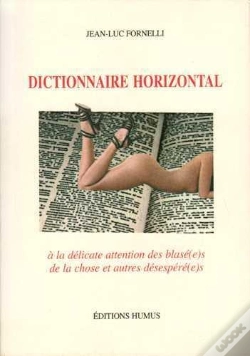 Capa do artigo Dictionnaire Horizontal : Petit Manuel De La Chose...