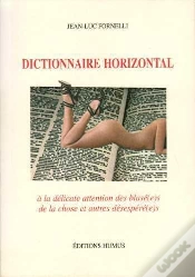 Capa do artigo Dictionnaire Horizontal : Petit Manuel De La Chose...