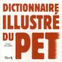 Dictionnaire Illustré Du Pet - Preview