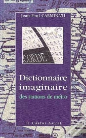 Dictionnaire Imaginaire Des Stations De Métro