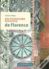 Dictionnaire Insolite De Florence