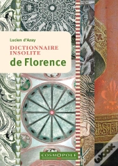 Dictionnaire Insolite De Florence