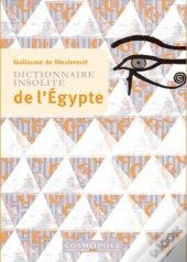 Dictionnaire Insolite De L Egypte