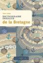 Dictionnaire Insolite De La Bretagne - Preview