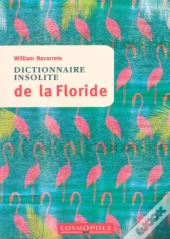 Dictionnaire Insolite De La Floride