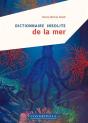 Dictionnaire Insolite De La Mer - Preview