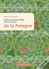 Dictionnaire Insolite De La Pologne