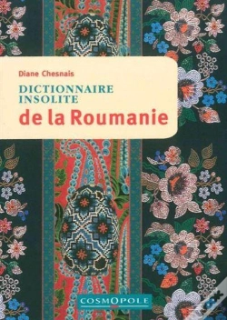Capa do artigo Dictionnaire Insolite De La Roumanie