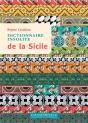 Dictionnaire Insolite De La Sicile - Preview