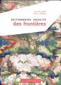 Dictionnaire Insolite Des Frontières - Preview