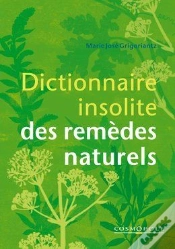 Capa do artigo Dictionnaire Insolite Des Remèdes Naturels