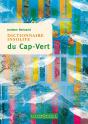 Dictionnaire Insolite Du Cap-Vert (2e Édition) - Preview
