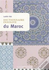 Dictionnaire Insolite Du Maroc