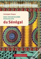 Dictionnaire Insolite Du Senegal
