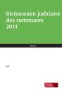 Dictionnaire Judiciaire Des Communes 2013-2014 - Preview
