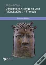 Capa do artigo Dictionnaire Kikongo Ya Léta (M?Nukut?Ba)   Français