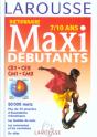 Dictionnaire Larousse Maxi-Débutants ; 7/10 Ans - Preview