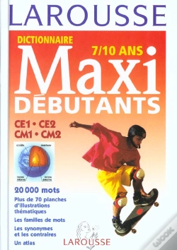 Capa do artigo Dictionnaire Larousse Maxi-Débutants ; 7/10 Ans