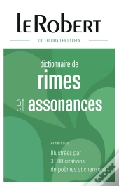 Dictionnaire Le Robert De Rimes Et Assonances