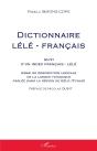 Dictionnaire Lélé-Français ; Index Français-Lélé ; Essai De Description Lexicale De La Langue Tchadique Parlée Dans La Région De Kélo (Tchad) - Preview